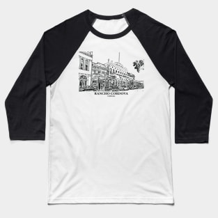 Rancho Cordova - California Baseball T-Shirt